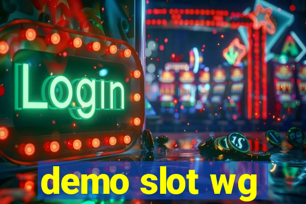 demo slot wg